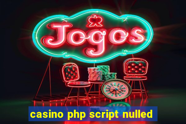 casino php script nulled